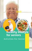 Healthy lifestyle for seniors