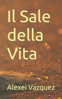 Il Sale della Vita