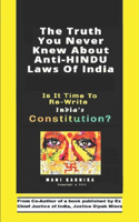 The Truth You Never Knew About Anti-HINDU Laws Of India
