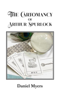 Cartomancy of Arthur Spurlock