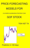 Price-Forecasting Models for Claymore Guggenheim Strategic Fund GOF Stock: (39 Thomas Edison)