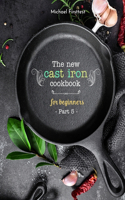 New Cast Iron Cookbook for Beginners