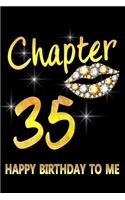 Chapter 35 Happy Birthday To Me