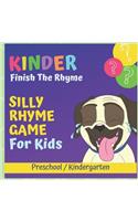 Kinder Finish The Rhyme