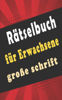 Rätselbuch für Erwachsene große schrift