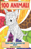 Nuovi libri da colorare per adulti - Disegni Anti stress - 100 Animali