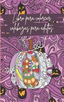 Libro para colorear calabazas para adultos