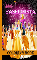 Princess Fashionista Coloring Book: Jumbo Modern Fashion Coloring Books for Girls, Kids, Teens and Adults with Gorgeous Fun and Cute Designs Style