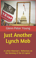 Just Another Lynch Mob