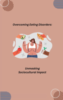 Overcoming Eating Disorders