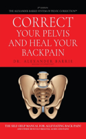 Correct Your Pelvis and Heal Your Back-pain