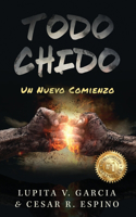 Todo Chido: Un Nuevo Comienzo