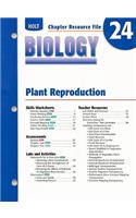 Holt Biology Chapter 24 Resource File: Plant Reproduction