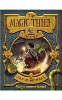 The Magic Thief: Home: (4 Magic Thief)