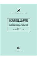 Distributed Computer Control Systems 2000