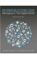 Information Systems Today: Managing in a Digital World Plus Mymislab with Pearson Etext -- Access Card Package
