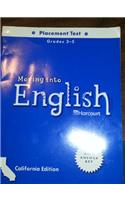 Harcourt School Publishers Moving Into English: Placement Test Grade 3-5