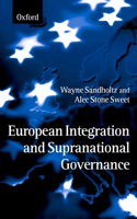 European Integration and Supranational Governance