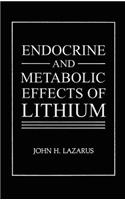 Endocrine and Metabolic Effects of Lithium