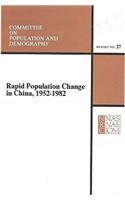 Rapid Population Change in China, 1952-1982