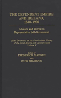 The Dependent Empire and Ireland, 1840-1900