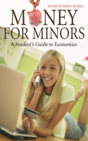 Money for Minors