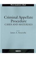Criminal Appellate Procedure: (American Casebook Series)