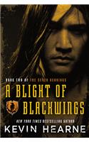 A Blight of Blackwings: (2 The Seven Kennings)