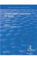 A Critical Edition of The Play of the Wether