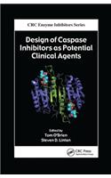 Design of Caspase Inhibitors as Potential Clinical Agents