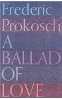 A Ballad of Love