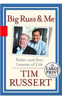 Big Russ & Me