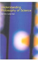 Understanding Philosophy of Science
