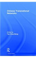 Chinese Transnational Networks