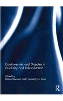Controversies and Disputes in Disability and Rehabilitation