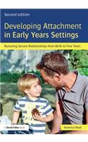 Developing Attachment in Early Years Settings