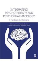 Integrating Psychotherapy and Psychopharmacology