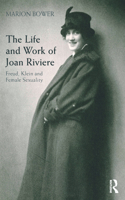 The Life and Work of Joan Riviere