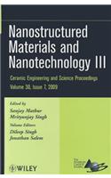 Nanostructured Materials and Nanotechnology III, Volume 30, Issue 7