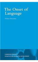 Onset of Language