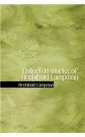 Collected Works of Archibald Lampman: (English)