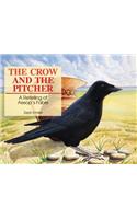 Crow and the Pitcher