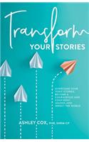 Transform Your Stories