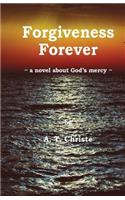 Forgiveness Forever