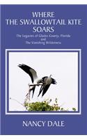 Where the Swallowtail Kite Soars