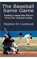 The Baseball Same Game: Finding Comparable Players from the National Pastime(English)