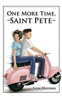 One More Time, Saint Pete: (English)