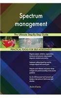 Spectrum management The Ultimate Step-By-Step Guide