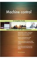Machine control A Complete Guide
