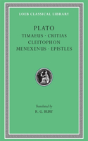 Timaeus. Critias. Cleitophon. Menexenus. Epistles